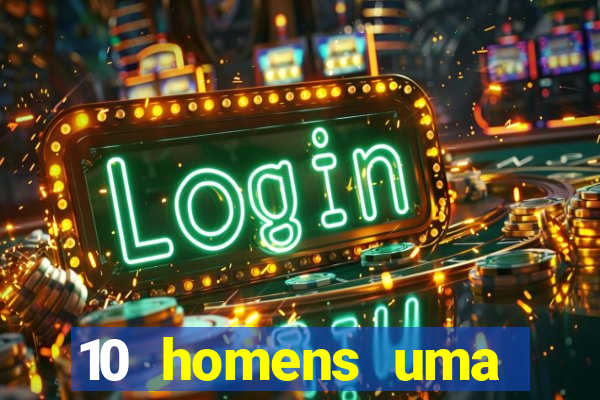 10 homens uma mendes roubo casinos filme